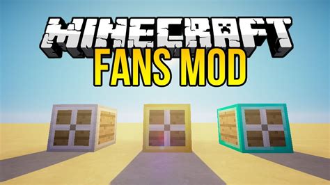 Minecraft Mods The Fan Mod Blow Mobs Items And Yourself Youtube