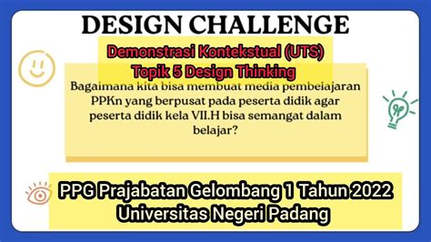Demonstrasi Kontekstual UTS Topik 5 Design Thinking