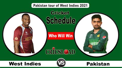 Pakistan Vs West Indies Schedule Full Squads Venues Live Streaming