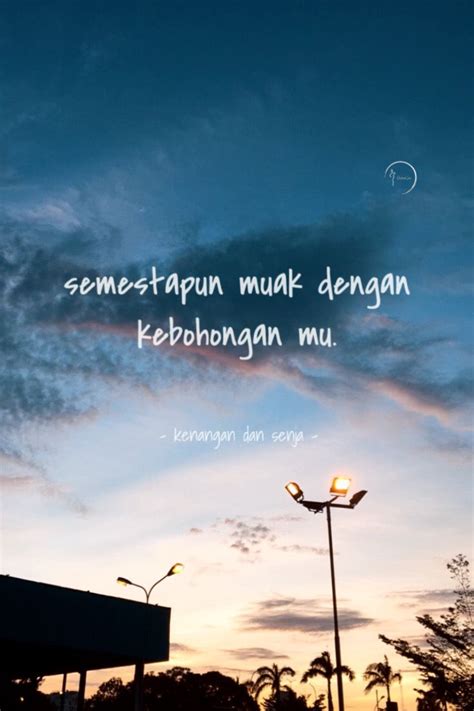 Kenangan sedih kerap hadir dalam ingatanmu ketika senja tiba? Kenangan Dan Senja Listen On Spotify Indonesian Quotes English Indonesian