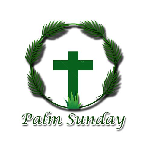 Palm Sunday Hd Transparent Christian Palm Sunday Design Christian
