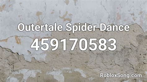 Outertale Spider Dance Roblox Id Roblox Music Codes