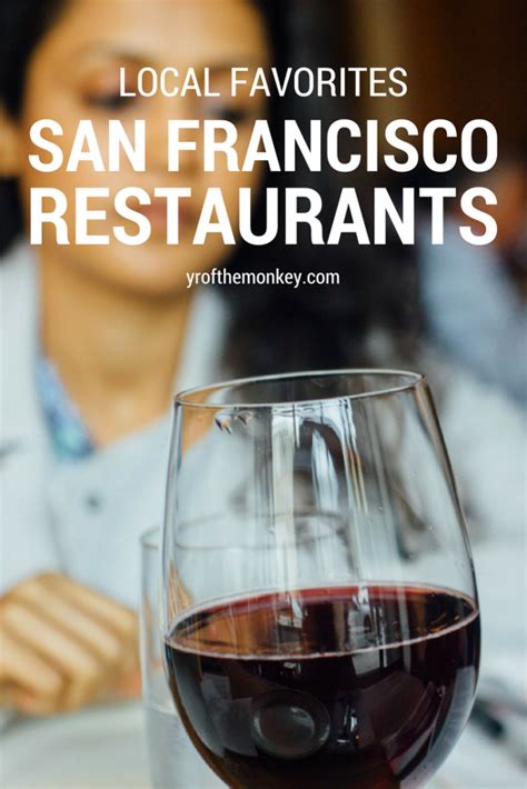San Francisco Dining A List Of Must Visit Restaurants For Lunch And