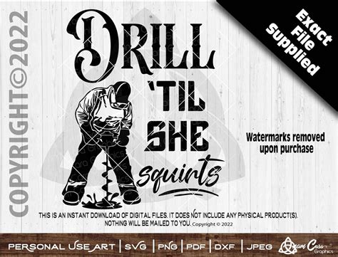 Drill Til She Squirts 2 Svg Cut Or Print Art Anamcaragraphics