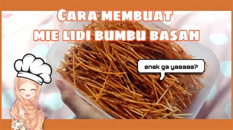 Cara membuat mie ayam jakarta. CARA MEMBUAT MIE LIDI BUMBU BASAH || enak pisannnnnnnn #samasaya #dirumahaja - YouTube