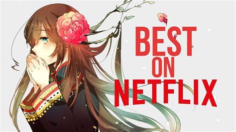 The story revolves around its great music. Top 10 Best Anime on Netflix!?!? - YouTube
