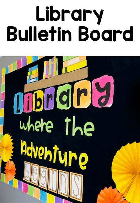 Diy Back To School Library Bulletin Board Library Where The Adventure