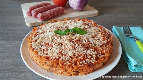 Sfumare col vini 1 min temp varoma. Timballo di riso con salsiccia e melanzane | L'Appetito ...