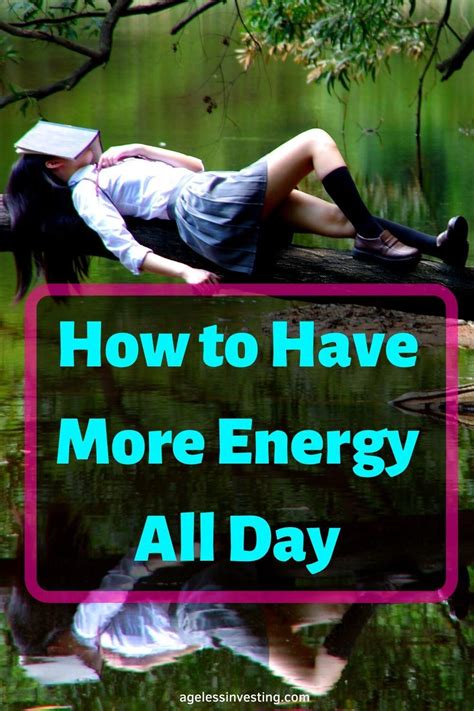 How To Have More Energy All Day 10 Tips How To Increase Energy