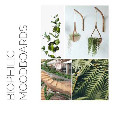 Biophilic Design Moodboards Interior Design Mood Board Biofilic