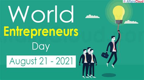 World Entrepreneurs Day 2021 August 21