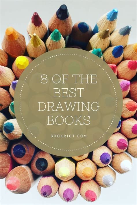 8 Of The Best Drawing Books And 6 Inspiring Artists Book Riot