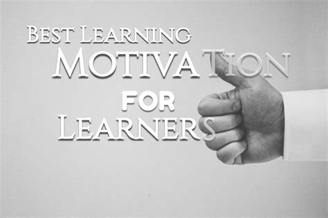 Best Learning Motivation For Learners