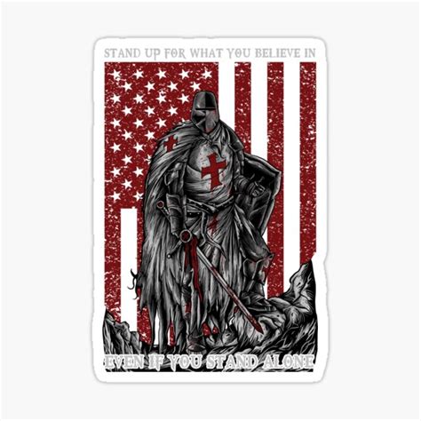 Stand Up For What You Believe In Christian American Sticker For