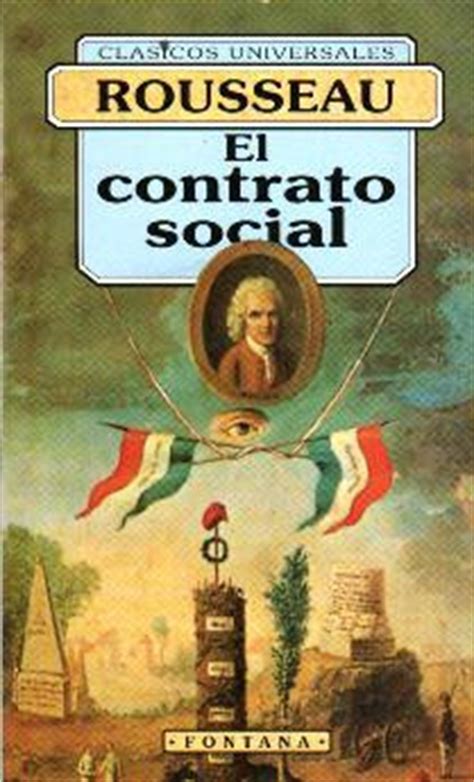 La cultura burguesa, sus ideales de vida y valores y su protagonismo en las principales transformaciones en américa y europa durante el siglo xix. Bibliobook: El Contrato Social