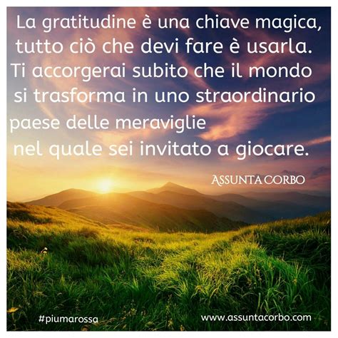 Queste frasi sulla semplicità testimoniano il valore positivo di tale sentimento, ma anche il rischio che esso si traduca in negativo, come sinonimo di incapacità di cogliere gli eventi più complessi e i. La forza della #gratitudine è la sua semplicità. Tutto ciò ...