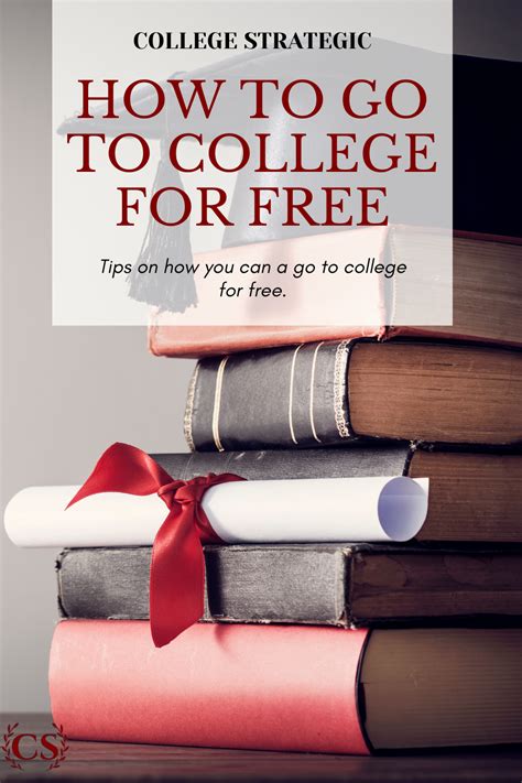 How To Get To College For Free Free College College College Advice