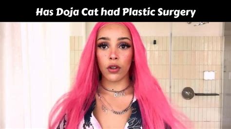 Has Doja Cat Had Plastic Surgery