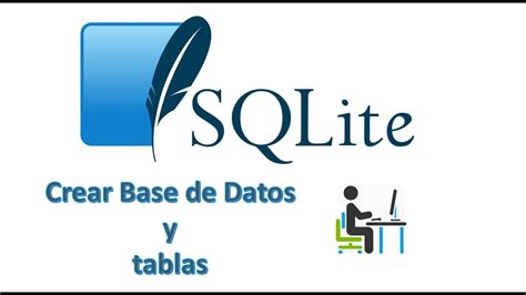 Como Crear Mi Pirmera Base De Datos Agregango Tablas En Sqlite Youtube