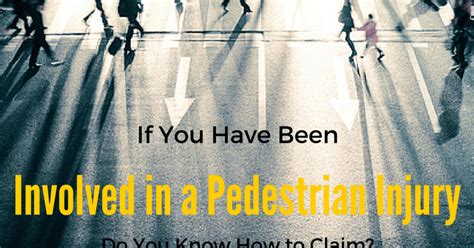 Pedestrian Injury Do You Know How To Claim Clore Law