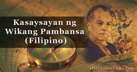 Ang Kasaysayan Ng Wikang Pambansa Mula Sa Tagalog Hanggang Filipino