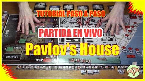El juego life es justo lo que el nombre implica: PAVLOV'S HOUSE JUEGO DE MESA TUTORIAL RESEÑA REGLAS JUEGATELAMESA - YouTube