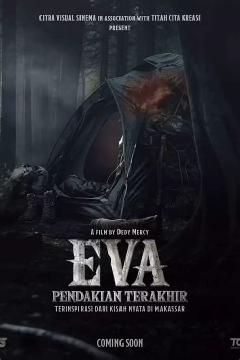 Eva Pendakian Terakhir Posters The Movie Database Tmdb