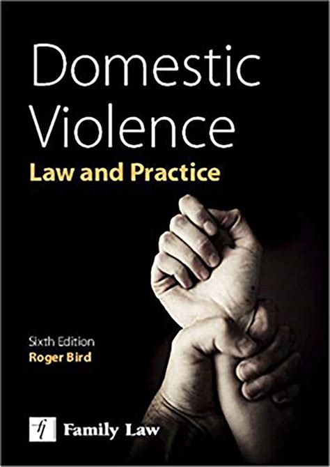 Domestic Violence Law And Practice Bird Roger 9781784730086 Amazon