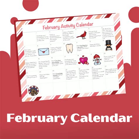 A Free February Activity Calendar For Preschool Celebrate Holidays And