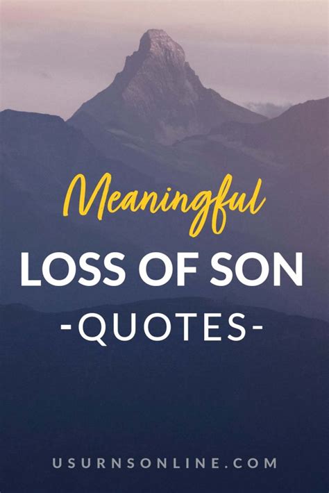 101 Loss Of Son Quotes For Sympathy And Healing Urns Online