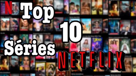 TOP 10 MELHORES SÉRIES DA NETFLIX 🍿🎥 - YouTube