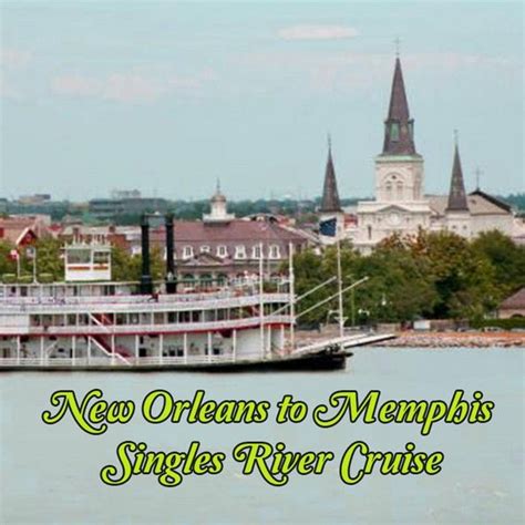 The distance from new orleans to memphis is 359 miles. New Orleans to Memphis Singles River Cruise. Cruise with a ...