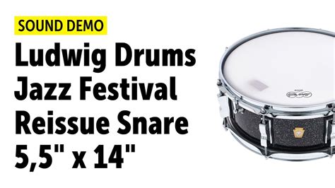Ludwig Drums Jazz Festival 55 X 14 2019 Reissue Snare Sound