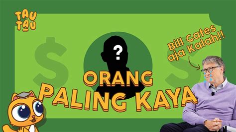 5 pemain bola tempatan terkaya di malaysia tahun 2020. Siapa Sih Orang Paling Kaya di Dunia? - YouTube