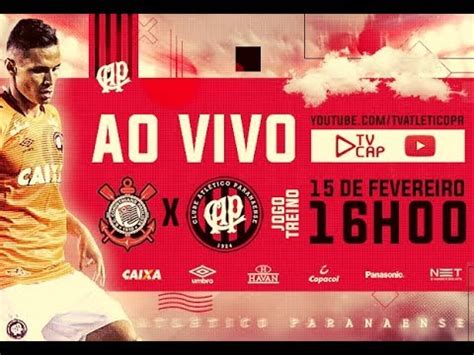 Rádios para ouvir o jogo ao vivo: AO VIVO - Jogo-treino: Corinthians x Atlético Paranaense - YouTube
