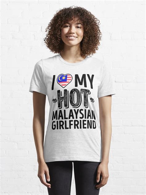 I Love My Hot Malaysian Girlfriend Cute Malaysia Couples Romantic Love T Shirts And Stickers T