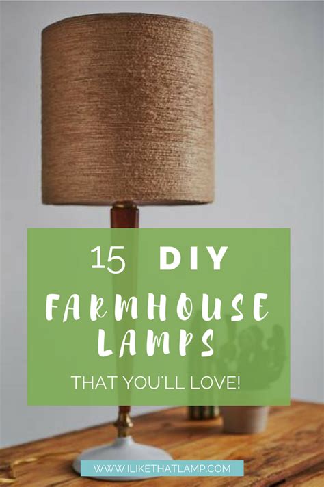 15 Diy Rustic Farmhouse Lamps Lighting Projects Youll Love Makely