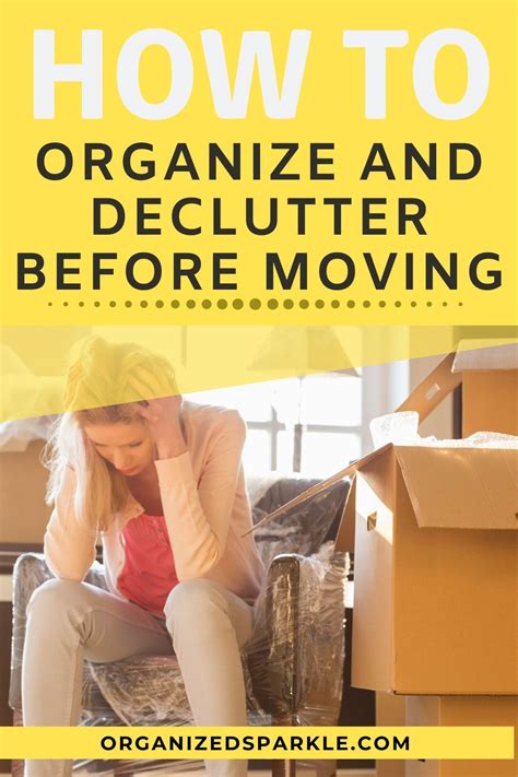 Organizing And Decluttering Before Moving How To Downsize Belongings