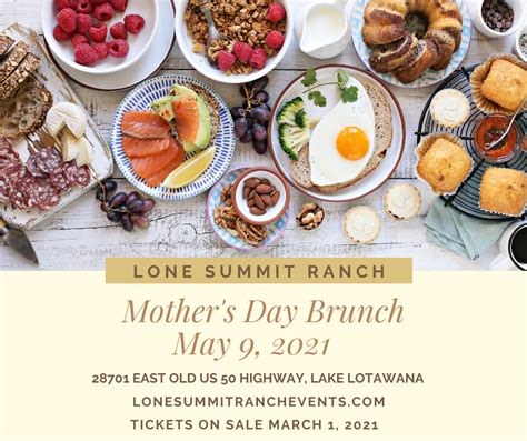 Mothers Day Brunch Lone Summit Ranch