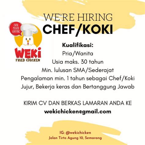 Lowongan kerja terbaru di tangerang selatan. Lowongan Kerja Chef/Koki di Weki Fried Chicken - LokerSemar.id