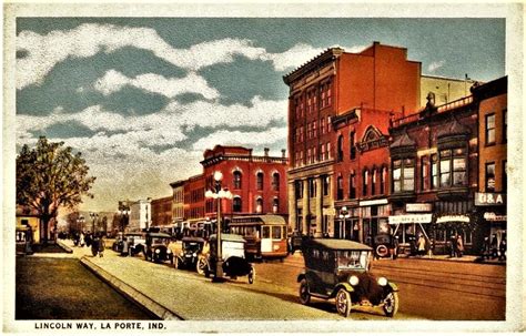 Laporte Indiana My Hometown Uptown About 1925 Photograph By Rory Cubel