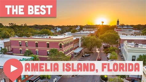 Best Things To Do In Amelia Island Florida Youtube