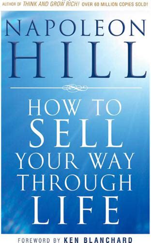 How To Sell Your Way Through Life – Napoleon Hill Foundation