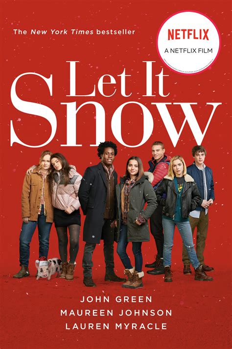Let It Snow Movie Tie In Three Holiday Romances