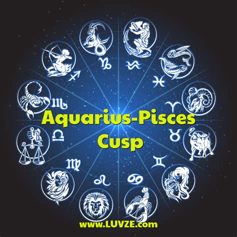 Aquarius Pisces Cusp February 15 21 Luvze