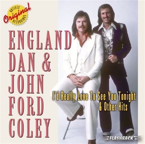 Check spelling or type a new query. England Dan & John Ford Coley Lyrics - LyricsPond