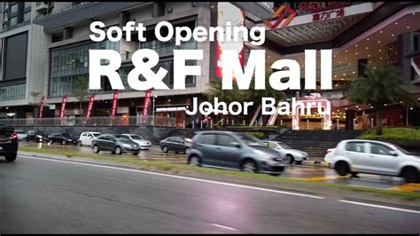 Rooms available at r&f mall @ uha 2br 4pax luxury free wifi cs,sgciq. R&F Mall Johor Bahru - Soft Opening - YouTube