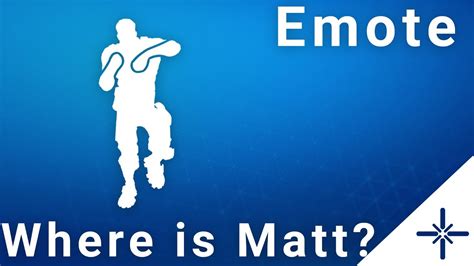 4k Where Is Matt Fortnite Emote Ingame Menu Showcase Youtube