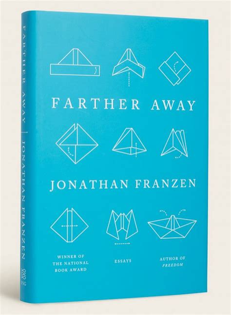 Farther Away By Jonathan Franzen Cover Design By Rodrigo Corral