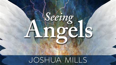 Seeing Angels Devotional Reading Plan Youversion Bible